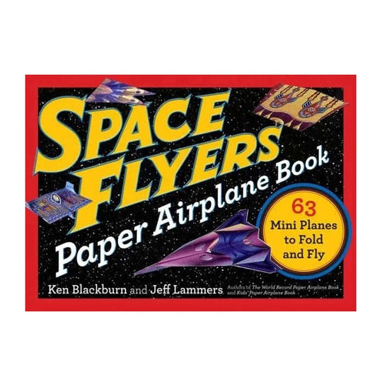 Workman Publishing Space Flyers Paper Airplane Book - ANB Baby